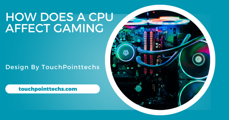 How Does A Cpu Affect Gaming